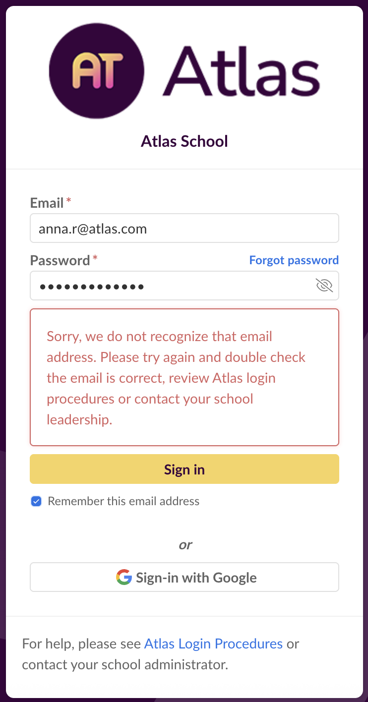 屏幕截图：如果您在尝试登录 Atlas 时收到此错误消息，则表示您输入的电子邮件地址无效。